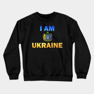 I Am Ukraine Slogan Crewneck Sweatshirt